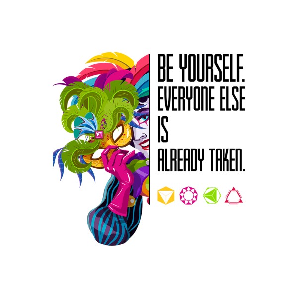 Be Yourself