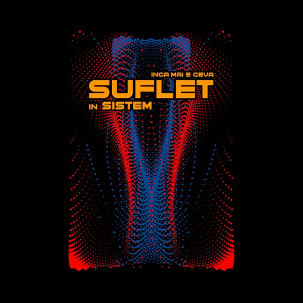 Suflet in sistem