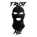 Trust Me